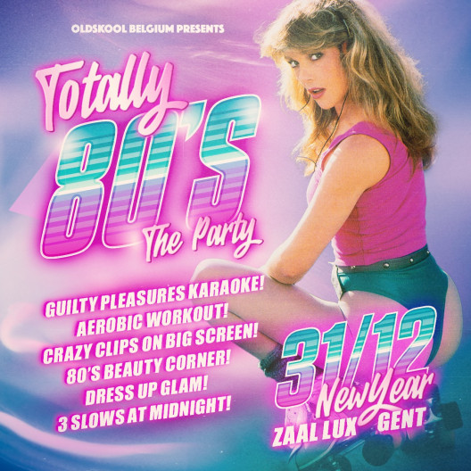 TOTALLY 80'S - THE NYE EDITION