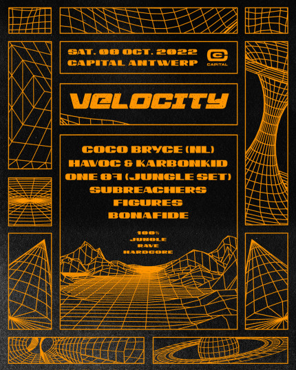 Velocity w. COCO BRYCE, ONE87, RUFFSKOOL DJ'S, SUBREACHERS, BONAFIDE & FIGURES